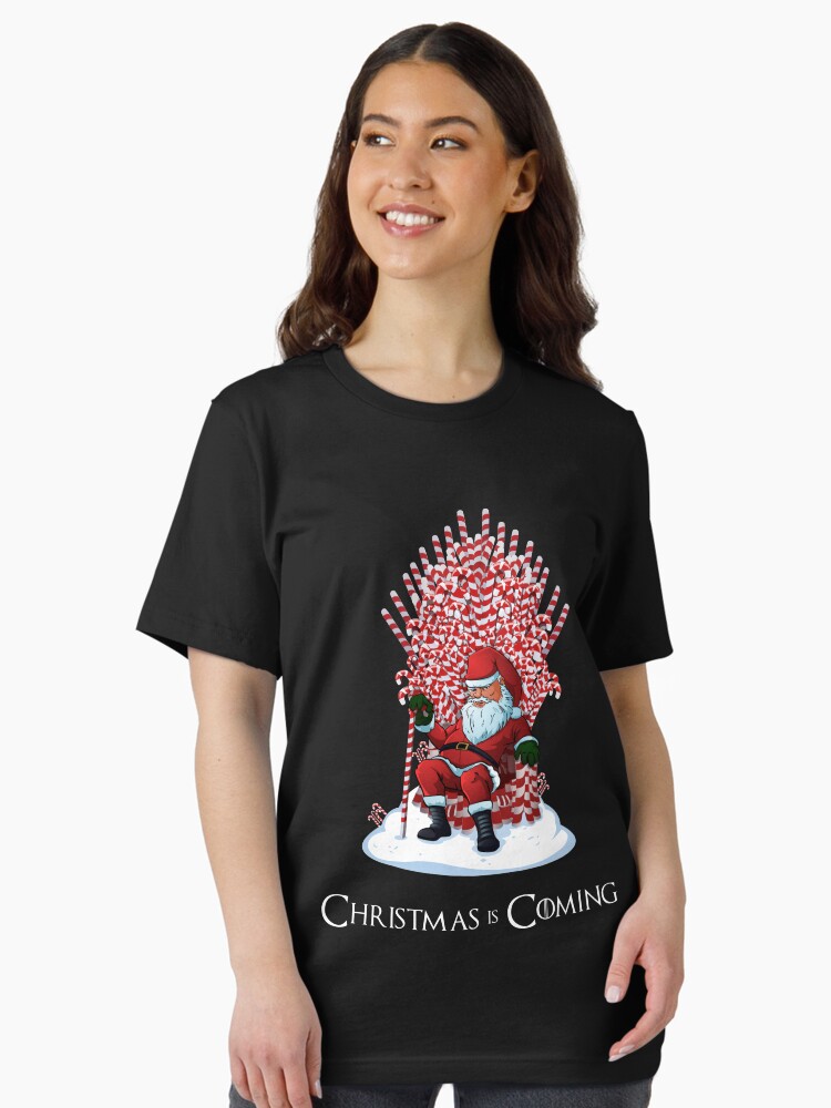 Christmas Is Coming Funny Candy Cane Throne Santa Claus T-Shirt Christmas Is Coming Funny Candy Cane Throne Santa Claus T-Shirt