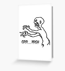 Grr Argh, Monster, Buffy the Vampire Slayer, Mutant Enemy, 90s, BTVS, Zombie, Joss Whedon, Angel, Buffering, Pop Culture, Zombie Greeting Card