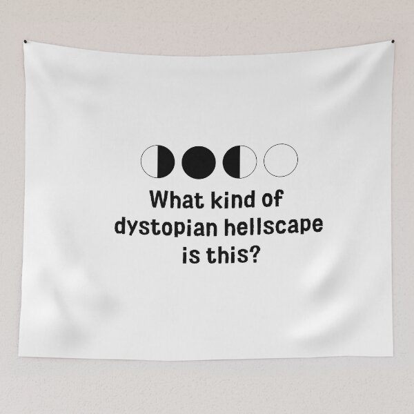 Item preview, what kind of dystopian hellscape is this designed and sold by BloompodDesigns.