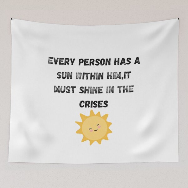 Item preview, every person has a sun within him designed and sold by robenho ⭐⭐⭐⭐⭐.