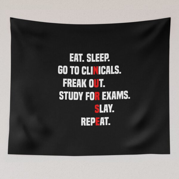Item preview, Eat Sleep Go To Clinicals Freak Out Study For Exams | Funny Nurse Eat Sleep Go To Clinicals designed and sold by Cute Shark.