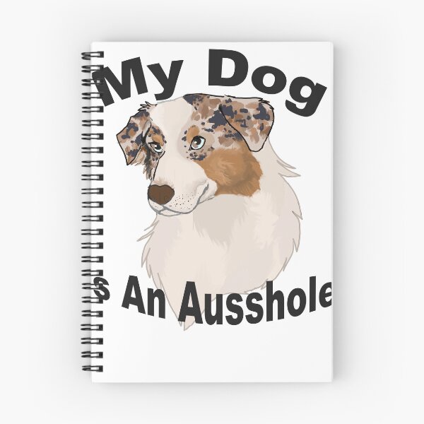 Item preview, my dog is an Ausshole- red merle aussie designed and sold by Blaspur.