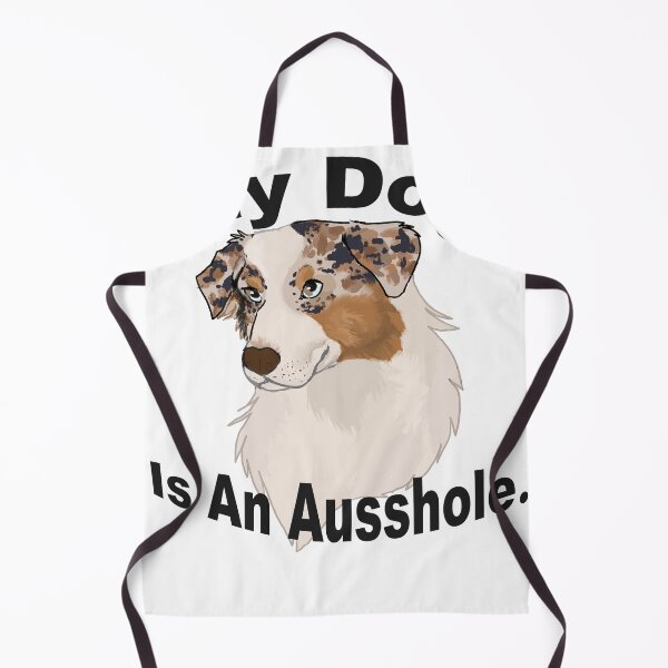 Item preview, my dog is an Ausshole- red merle aussie designed and sold by Blaspur.