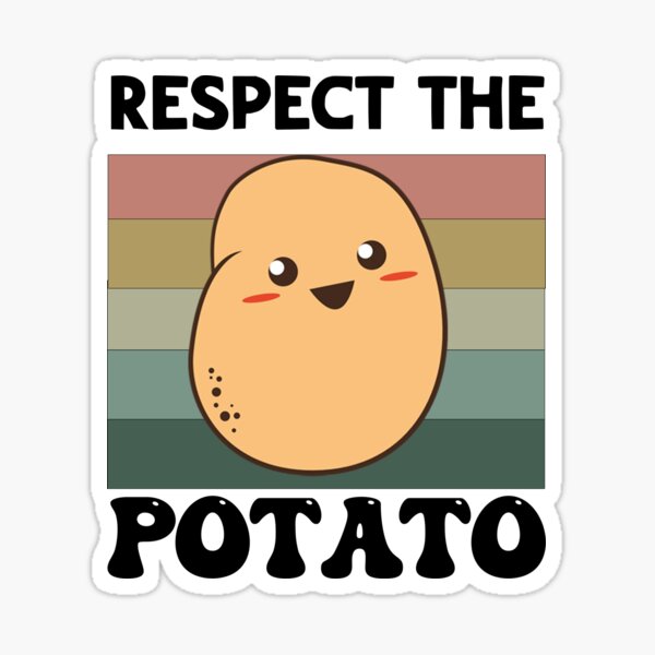 Item preview, Respect The Potato - Funny Potato designed and sold by Masaw.