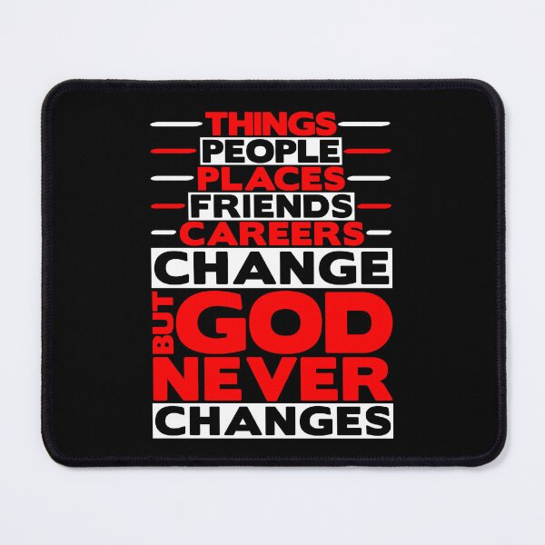Item preview, But God Never Changes designed and sold by plushism.