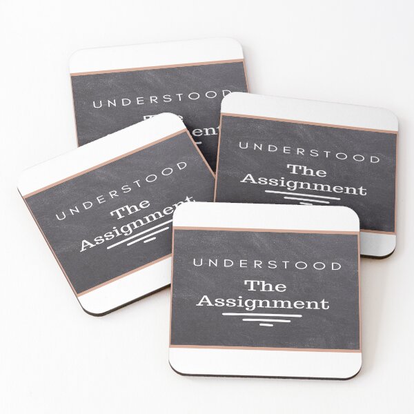 Item preview, Understood The Assignment designed and sold by Danyell369.
