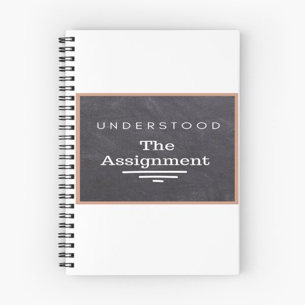 Item preview, Understood The Assignment designed and sold by Danyell369.