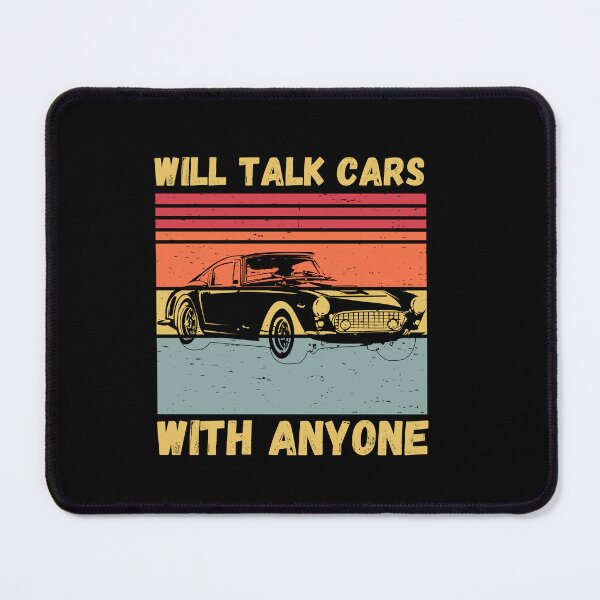 Item preview,  Will Talk Cars With Anyone automobile funny  designed and sold by Luna  Shirts⭐⭐⭐⭐⭐.