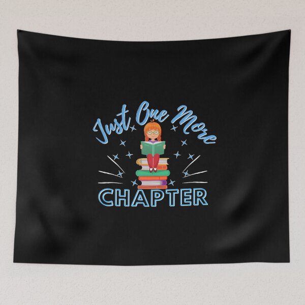 Item preview, Just One More Chapter  designed and sold by Novelty-Shirts.