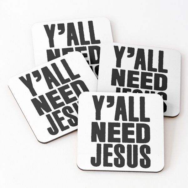 Item preview, Y'All Need Jesus designed and sold by plushism.