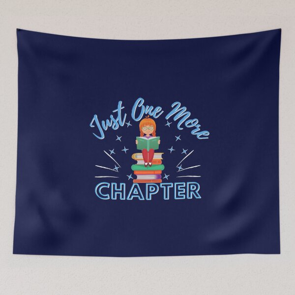 Item preview, Just One More Chapter (blue) designed and sold by Novelty-Shirts.