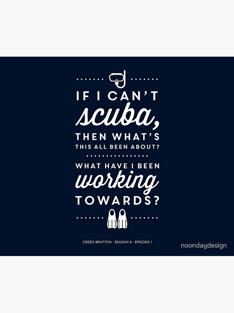 Das Büro - Creed Bratton, wenn ich nicht Scuba kann von noondaydesign