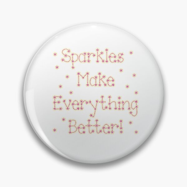 Item preview, Sparkles Make Everything Better! Biana KOTLC Quote designed and sold by happynaturalist.