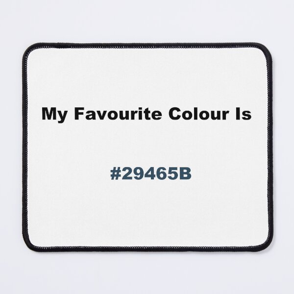 Item preview, My Favourite Colour Is #29465B designed and sold by kiippers.
