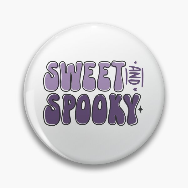 Item preview, sweet and spooky phrase designed and sold by sweetanndspooky.
