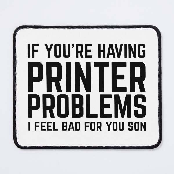 Item preview, Printer Problems designed and sold by GrooveMerc.