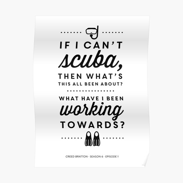 The Office - Creed Bratton If I Can't Scuba Poster
