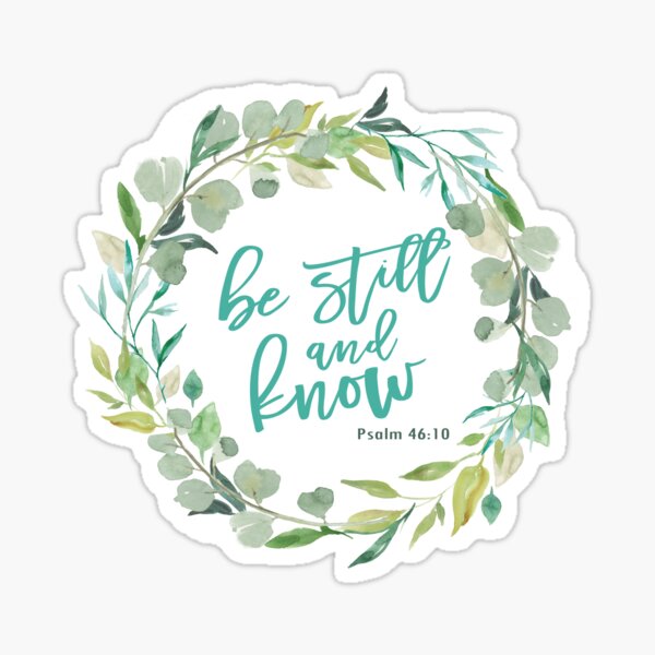 Item preview, Be Still and Know designed and sold by thedoodlecoop.