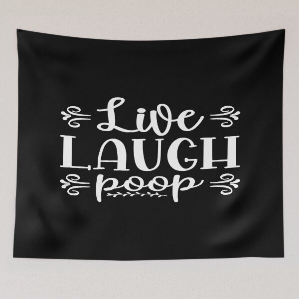 Item preview, Live laugh poop designed and sold by phassystore.