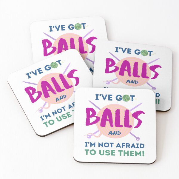 Item preview, Light Funny Knitting Yarn balls Crocheting Craft I've got Balls and not afraid to use them designed and sold by ibeargifts.