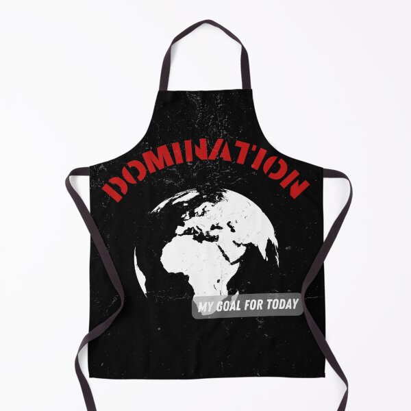 Item preview, My goal for today, DOMINATION designed and sold by DONandEK.