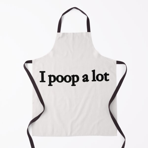 Item preview, I POOP A LOT FUNNY QUOTE SARCASTIC SARCASM designed and sold by shopactive.