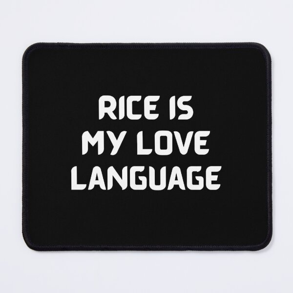 Item preview, rice is my love language designed and sold by PaulGoldStore.