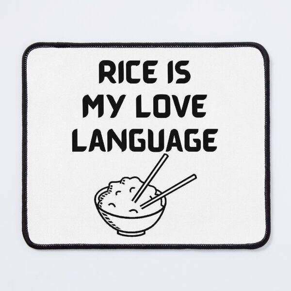 Item preview, rice is my love language designed and sold by PaulGoldStore.