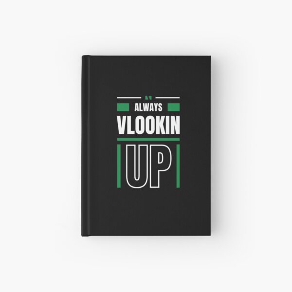 Item preview, Vlookup Excel Joke Design designed and sold by shminoa.