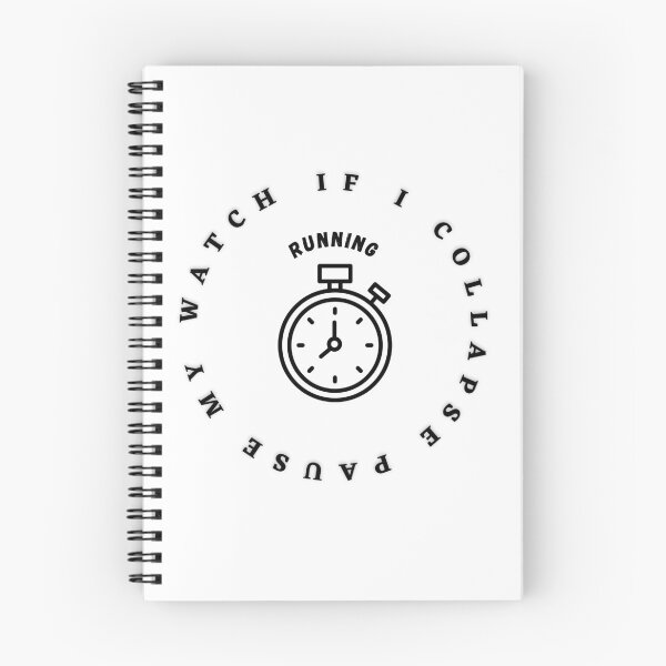 Item preview, If I Collapse Pause My Watch Running- designed and sold by bartdesigner.