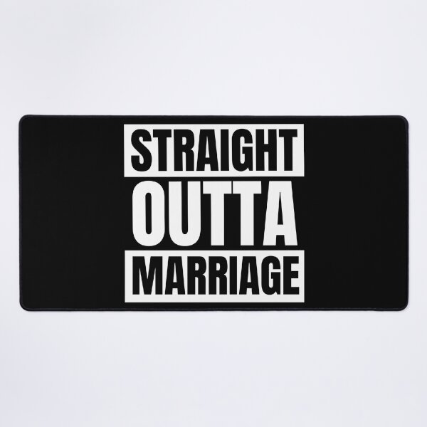 Item preview, Straight outta marriage designed and sold by FurioInc.