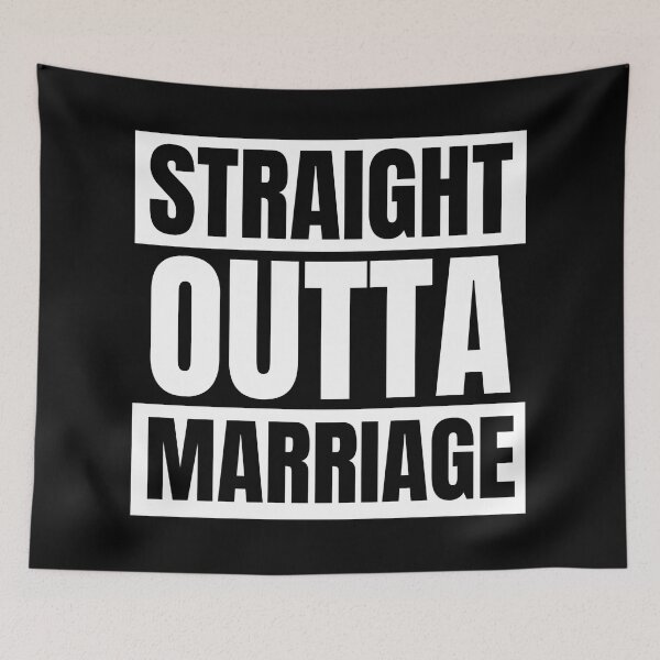 Item preview, Straight outta marriage designed and sold by FurioInc.