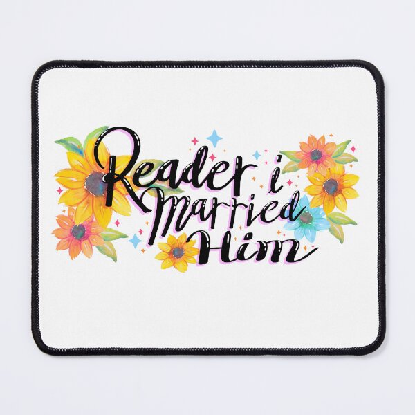 Item preview, Reader I Married Him Watercolor Flowers designed and sold by MandyRosko.