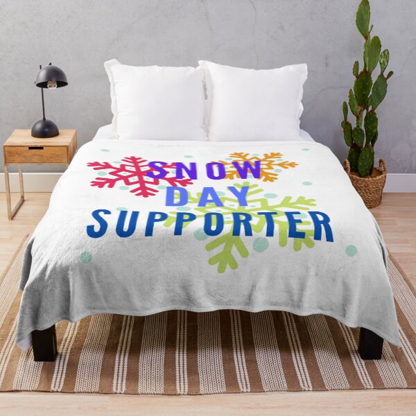 Item preview, snow day supporter designed and sold by PaulGoldStore.