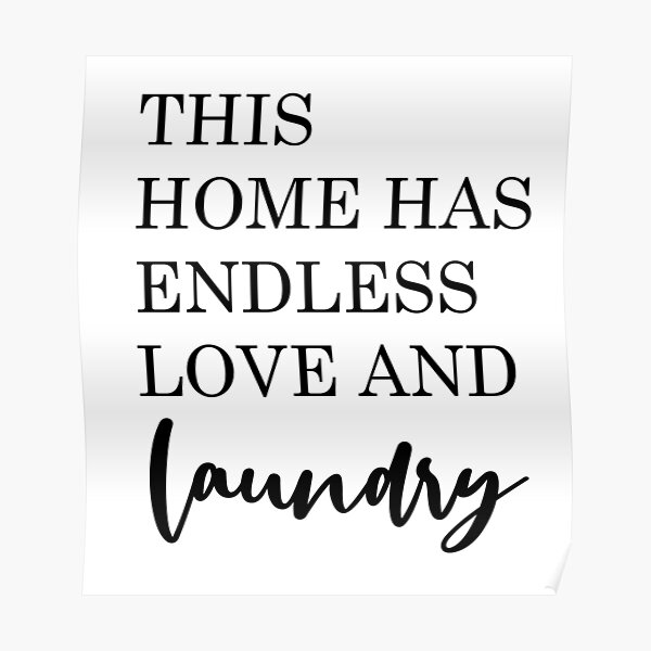 Funny Laundry Sign Posters for Sale | Redbubble Funny Laundry Sign Posters for Sale | Redbubble