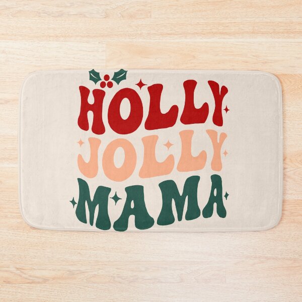 Item preview, Holly jolly mama designed and sold by BHAVANI REDDY.