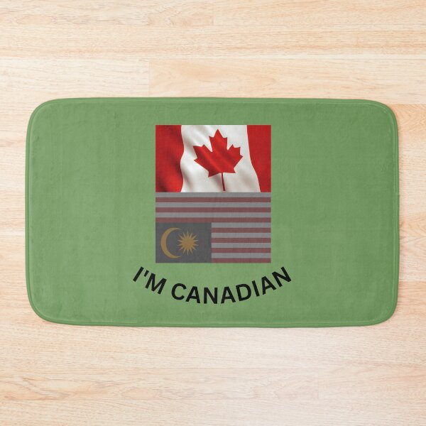 Item preview, I AM CANADIAN WAS CREATED FOR A FRIEND!-CANADIAN-MALAYSIAN CULTURE. designed and sold by IORODAN.