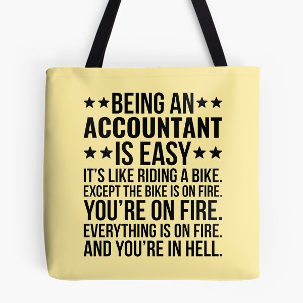 Item preview, Being An Accountant Is Easy designed and sold by kamrankhan.