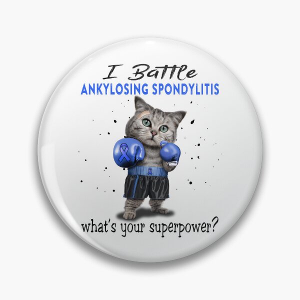Item preview, Ankylosing Spondylitis Warrior - I Battle Ankylosing Spondylitis What Is Your Superpower? designed and sold by Jennpak.