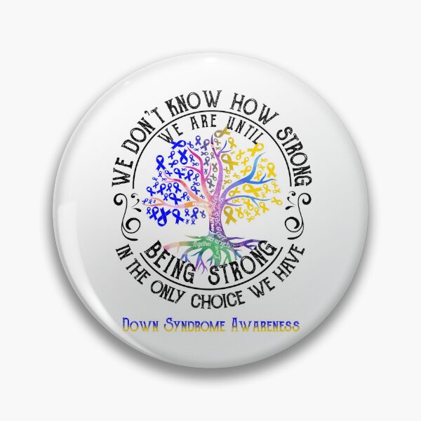 Item preview, Down Syndrome Awareness - Being Strong In The Only Choice We Have designed and sold by CansellBar.