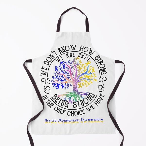 Item preview, Down Syndrome Awareness - Being Strong In The Only Choice We Have designed and sold by CansellBar.