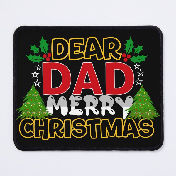 Item preview, Dear dad merry Christmas designed and sold by StyleShirt007.