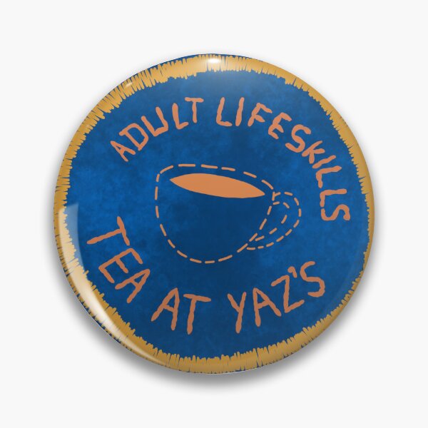 Item preview, Adult Life Skills Tea at Yaz's Badge designed and sold by samanthagarrett.