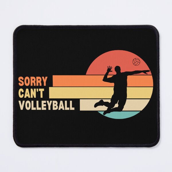 Item preview, Funny Retro Sorry Can't Volleyball designed and sold by LaughingHorseCo.