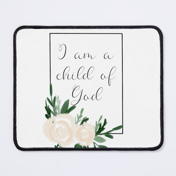 Item preview, I am a child of god designed and sold by Handdrawnbyzoe.