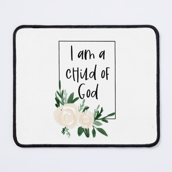 Item preview, I am a child of god designed and sold by Handdrawnbyzoe.