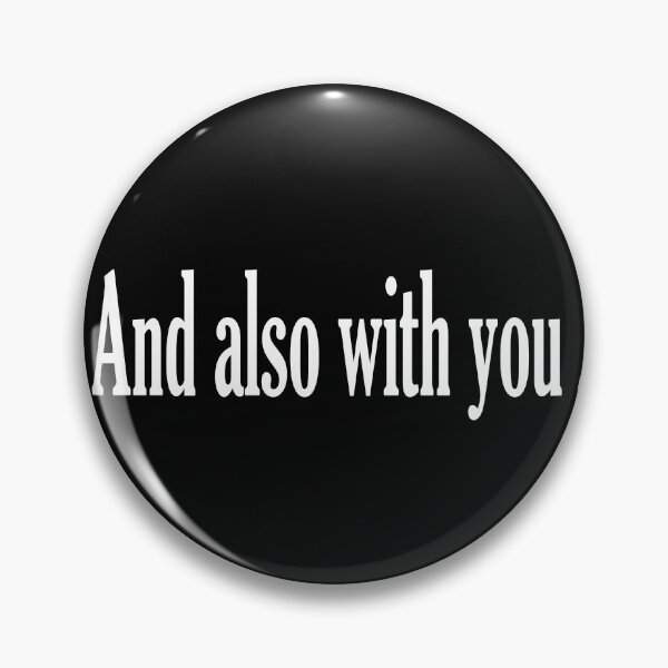 Item preview, And Also With You - Catholic Mass Response (White) | The Catholic Lady  designed and sold by TheCatholicLady.