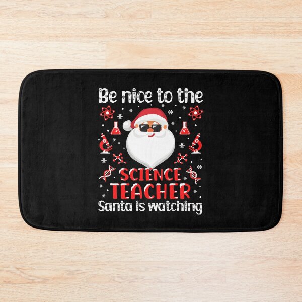 Item preview, Be Nice To The Science Teacher Santa Is Watching - Science Teacher Ugly Christmas Sweater, Science Educator Christmas designed and sold by jadedscientist.