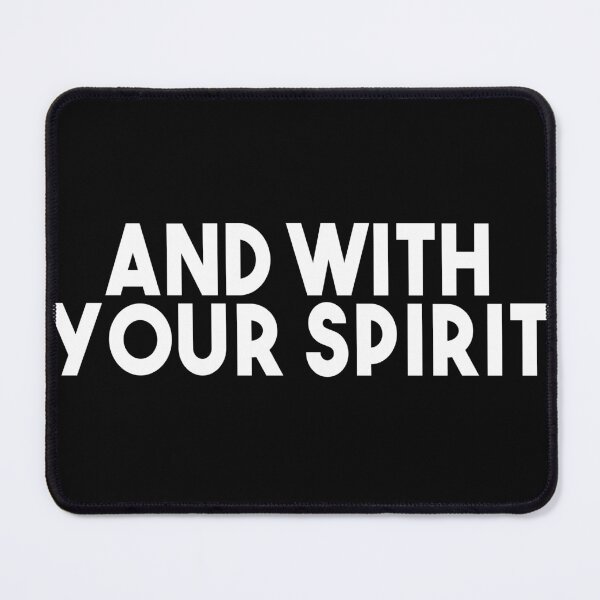 Item preview, And With Your Spirit - Catholic Mass Response (Bold White) designed and sold by TheCatholicLady.