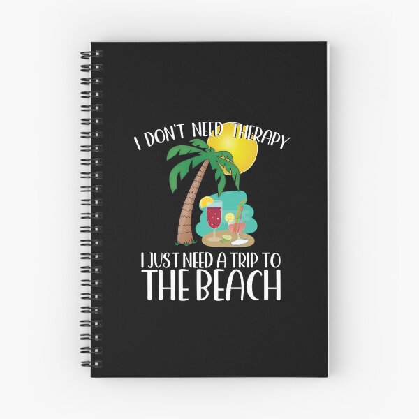 Item preview, I DON'T NEED THERAPY I JUST NEED A TRIP TO THE BEACH. designed and sold by ittybittyowl.